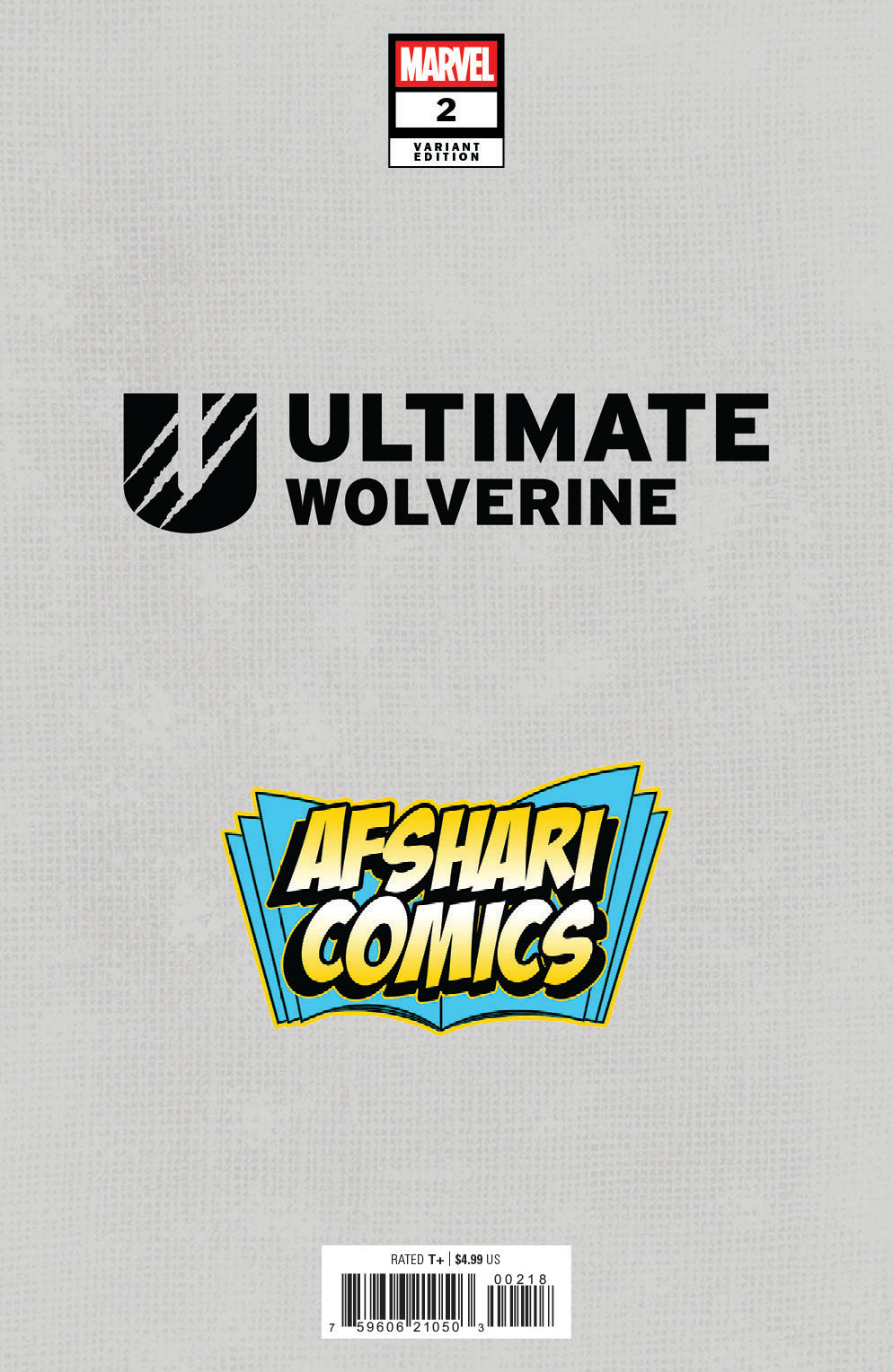 Ultimate Wolverine #2 Exclusive Chrissie Zullo Variant
